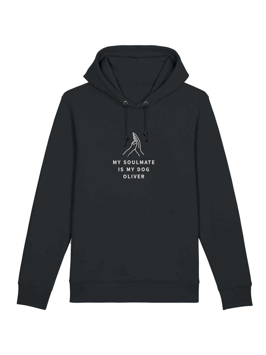 "My dog is my soulmate" Hoodie